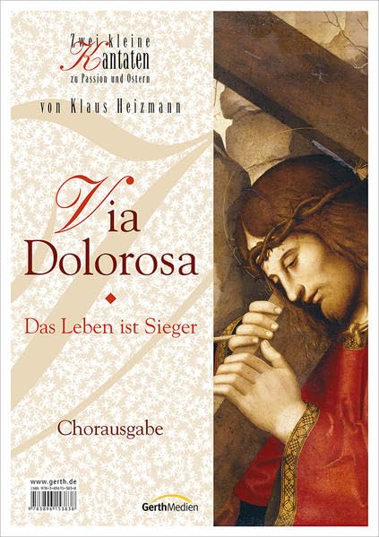 Via Dolorosa - Chorausgabe: Das Leben ist Sieger Sheet Music
