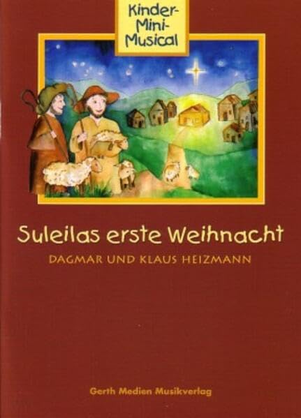 Suleilas erste Weihnacht - Liederheft Arts & Music