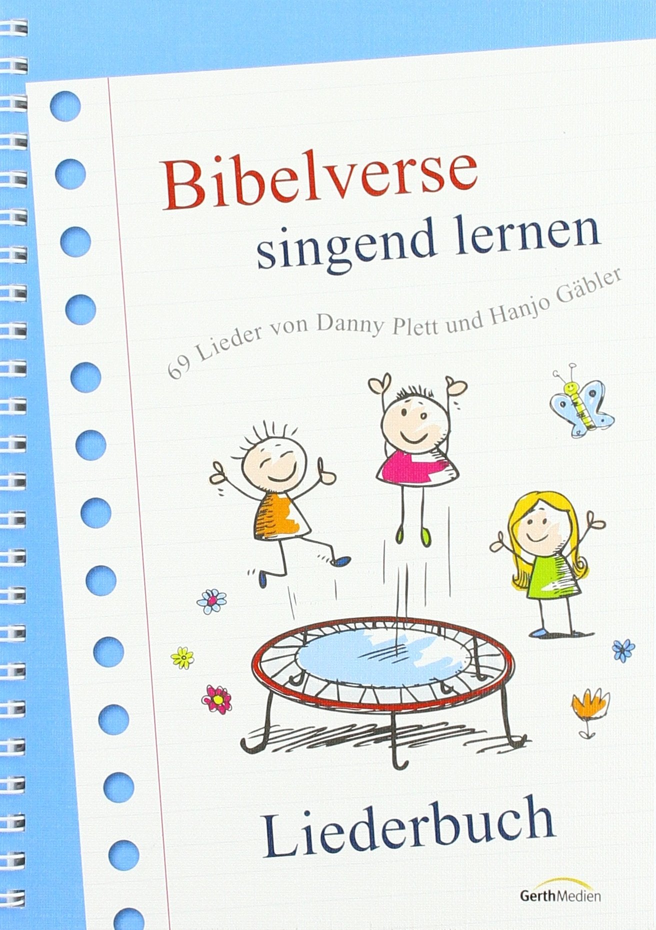 Bibelverse singend lernen - Liederbuch Books