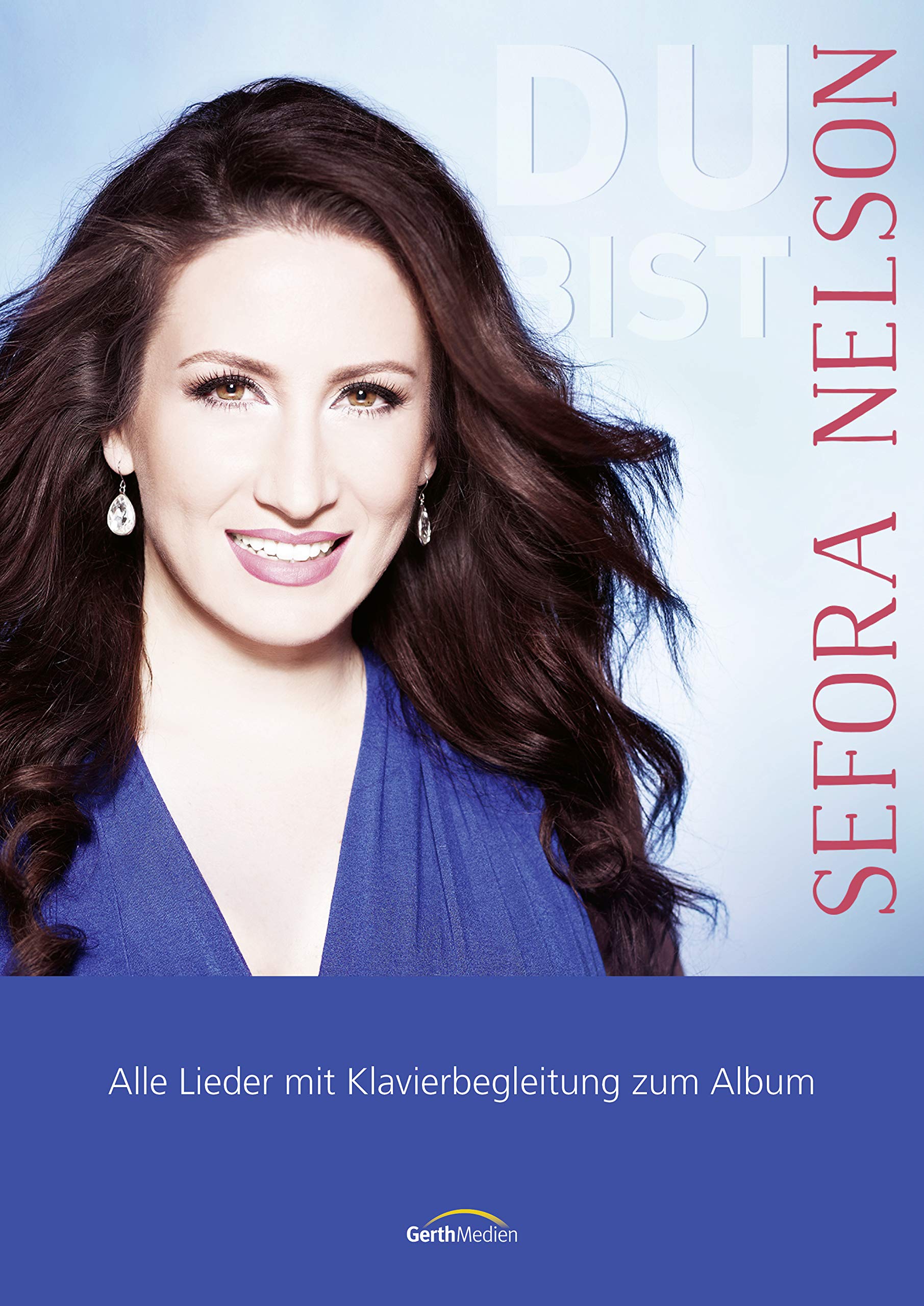 Du bist - Songbook: Alle Lieder mit Klavierbegleitung zum Album Sheet Music