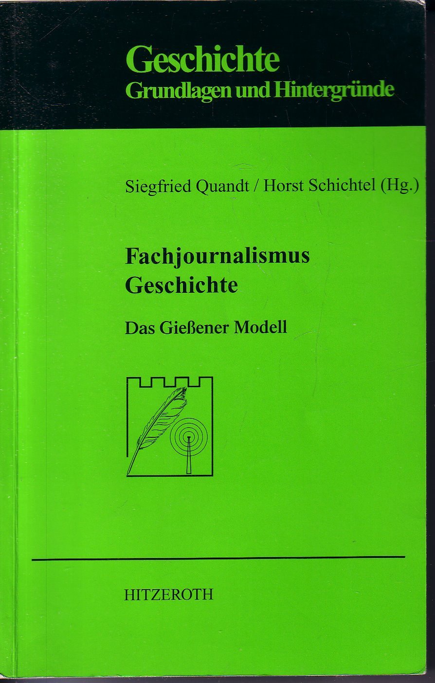 Fachjournalismus, Geschichte: Das Gießener Modell Law