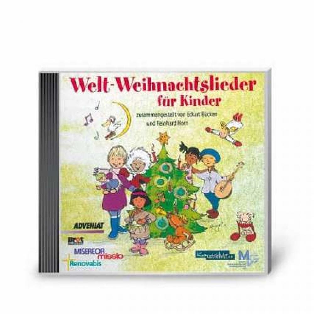 Welt-Weihnachtslieder für Kinder: Hrsg. v. Misereor, Missio, Adveniat u. a. Sheet Music