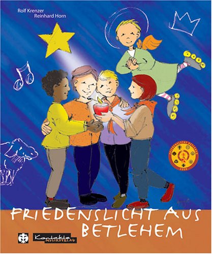 Friedenslicht aus Betlehem: Weihnachtliche Kinderlieder Non-fiction