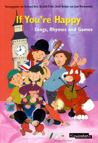 If you're happy: Songs, Rhymes and Games Arts & Music