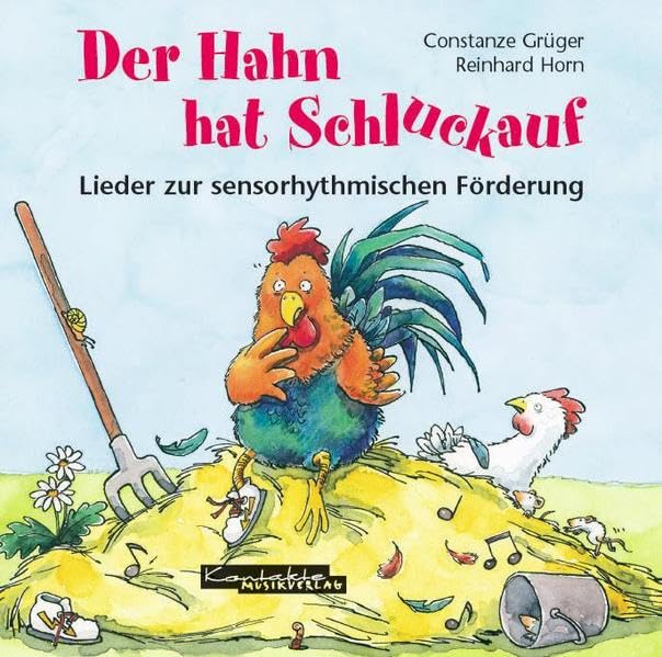 Der Hahn hat Schluckauf: Lieder zur Sensorhythmik Sheet Music