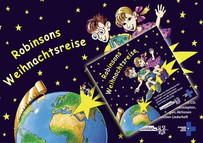 Robinsons Weihnachtsreise. Kalender mit Audio-CD: Der klingende Adventskalender cd