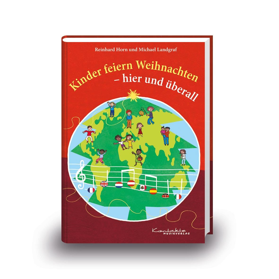 Kinder feiern Weihnachten - hier und überall: Buch Arts & Music