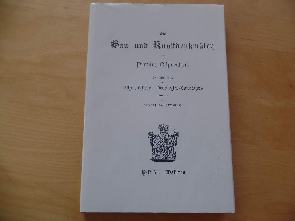 Die Bau- und Kunstdenkmäler der Provinz Ostpreussen: Masuren Books