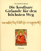 Die kostbare Girlande für den höchsten Weg: Das Weisheitsbuch des grossen tibetischen Gelehrten Gampopa. Mit der Kalligraphie der tibetischen Schriftzeichen Hobbies & Crafts