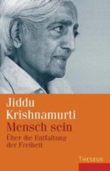 Mensch sein: Über die Enfaltung der Freiheit Religion & Esotericism