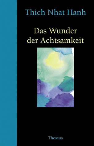 Das Wunder der Achtsamkeit Lifestyle