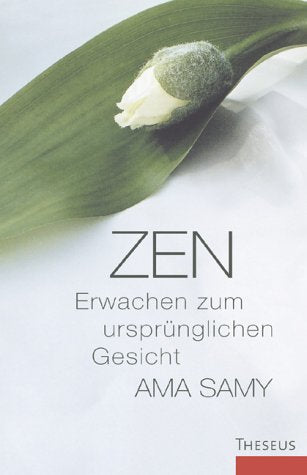 Zen - Erwachen zum ursprünglichen Gesicht Religion & Esotericism