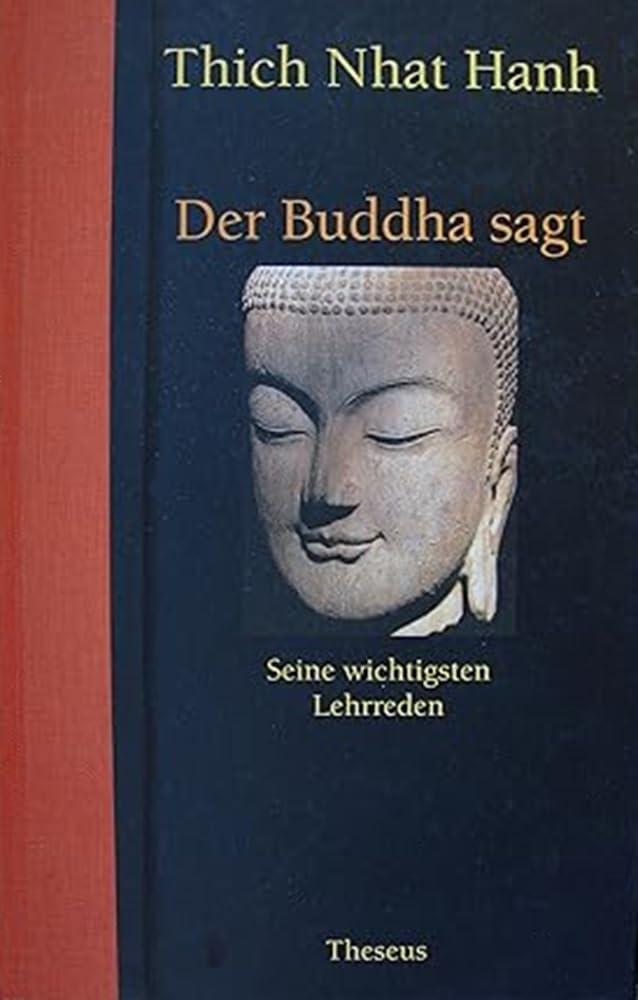 Der Buddha sagt. Seine wichtigsten Lehrreden Politics & History