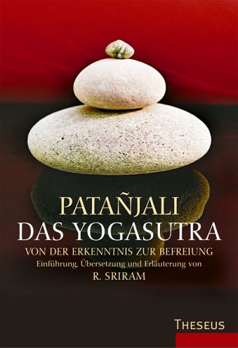 Das Yogasutra: Von der Erkenntnis zur Befreiung Lifestyle