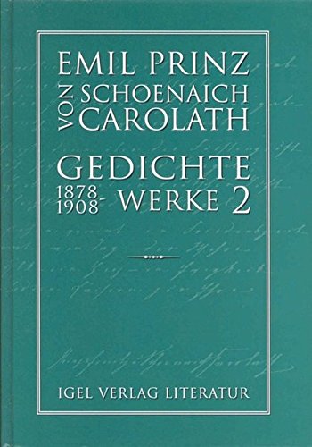 Gedichte 1878-1908: Nachw. u. hrsg. v. Carsten Dürkob Books