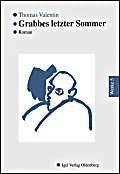 Werke in Einzelbänden / Grabbes letzter Sommer Historical Fiction