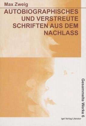 Werke in Einzelbänden / Autobiographisches und verstreute Schriften aus dem Nachlass Drama
