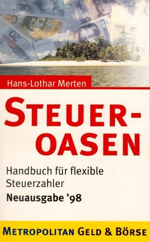 Steueroasen 98. Handbuch für flexible Steuerzahler Living & Furnishing
