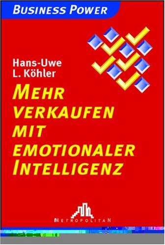 Mehr verkaufen mit Emotionaler Intelligenz Law