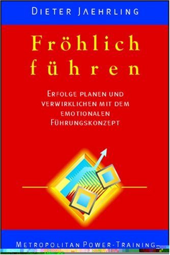 Fröhlich führen Business, Finance & Career