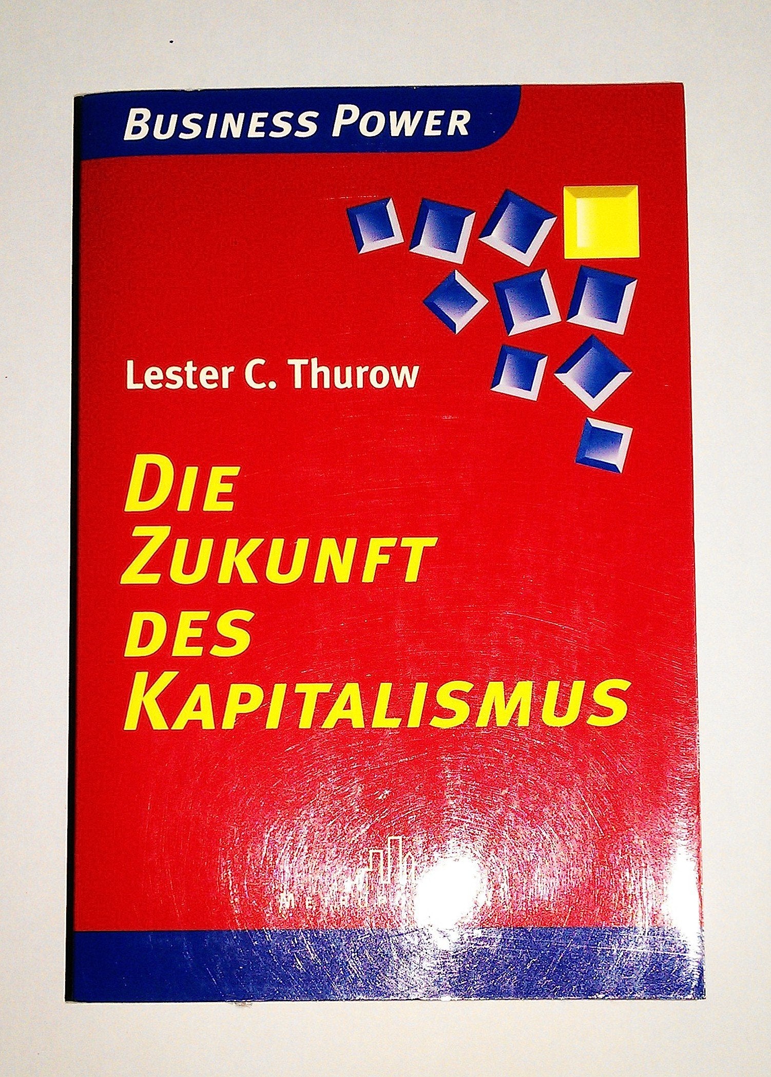 Die Zukunft des Kapitalismus Business, Finance & Career