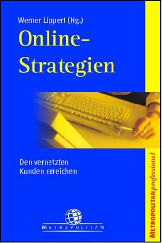 Online-Strategien: Den vernetzten Kunden erreichen Law