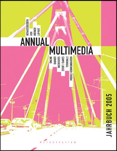 Annual Multimedia 2005: Online - Banner - Microsites - Events /Games - Mobile Kommunikation Law