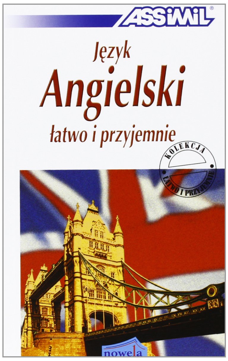 Jezyk angielski latwo i przyjemnie (Senza sforzo) Books