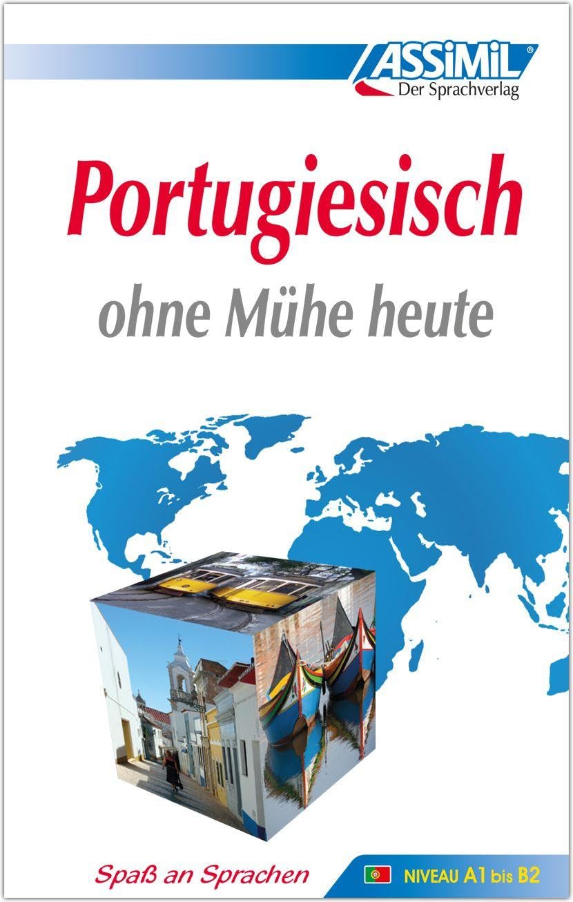 ASSiMiL Portugiesisch ohne Mühe heute - Lehrbuch - Niveau A1-B2 Foreign Languages ​​& Dictionaries