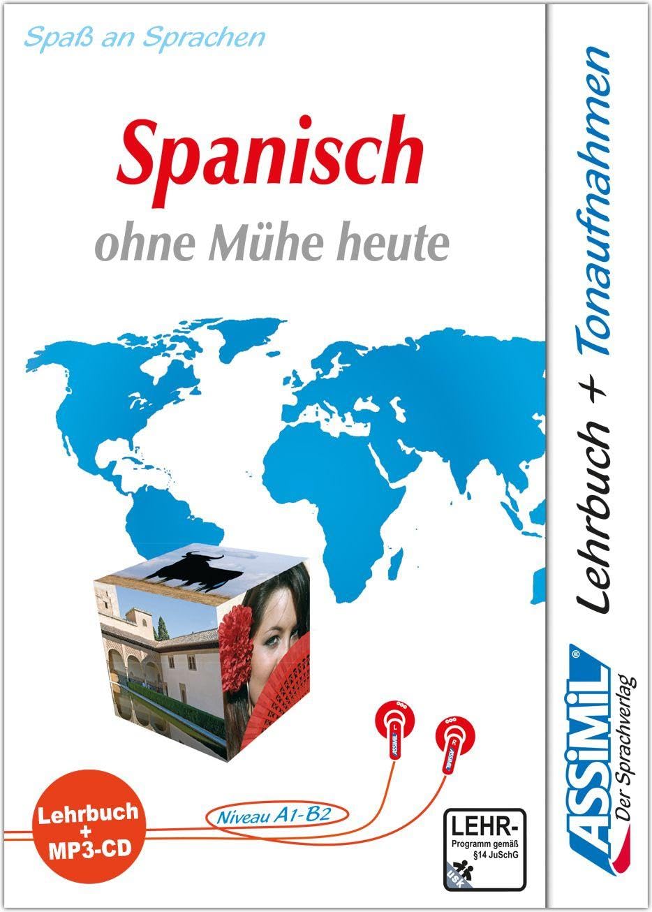 ASSiMiL Spanisch ohne Mühe heute - MP3-Sprachkurs - Niveau A1-B2: Selbstlernkurs in deutscher Sprache, Lehrbuch + 1 MP3-CD: Assimil Selbstlernkurs für Deutsche General education