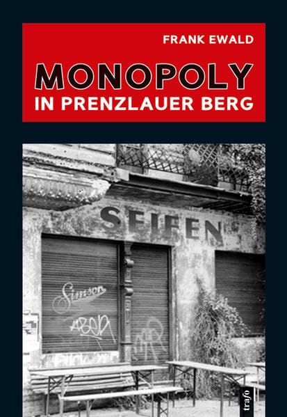 Monopoly in Prenzlauer Berg Historical Fiction