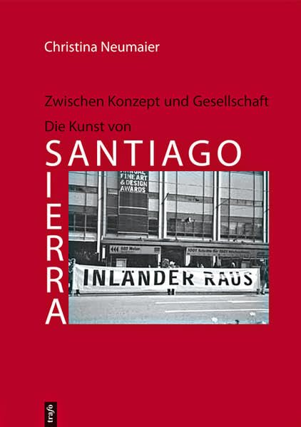 Neumaier, C: Zwischen Konzept und Gesellschaft - Die Kunst v book