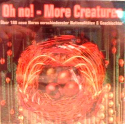 Oh no! More Creatures, 1 CD-ROM: Über 180 neue Norns verschiedenster Nationalitäten und Geschlechter. Für Windows 95 m. d. Vollversion v. 'Creatures' PC