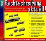 Rechtschreibung aktuell!: Das Korrekturprogramm zur neuen Rechtschreibung Books