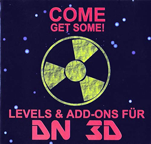 Come get some. CD- ROM. Levels and Add- Ons für DN 3D Books