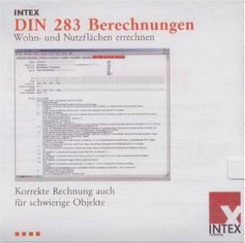 DIN 283 Berechnungen, 1 CD-ROM: Wohn- und Nutzflächen erechnen. Für Windows 95/98/NT/2000 u. Acrobat Reader ab 3.x. Korrekte Berechnungen auch für schwierige Objekte Taxes & Bookkeeping