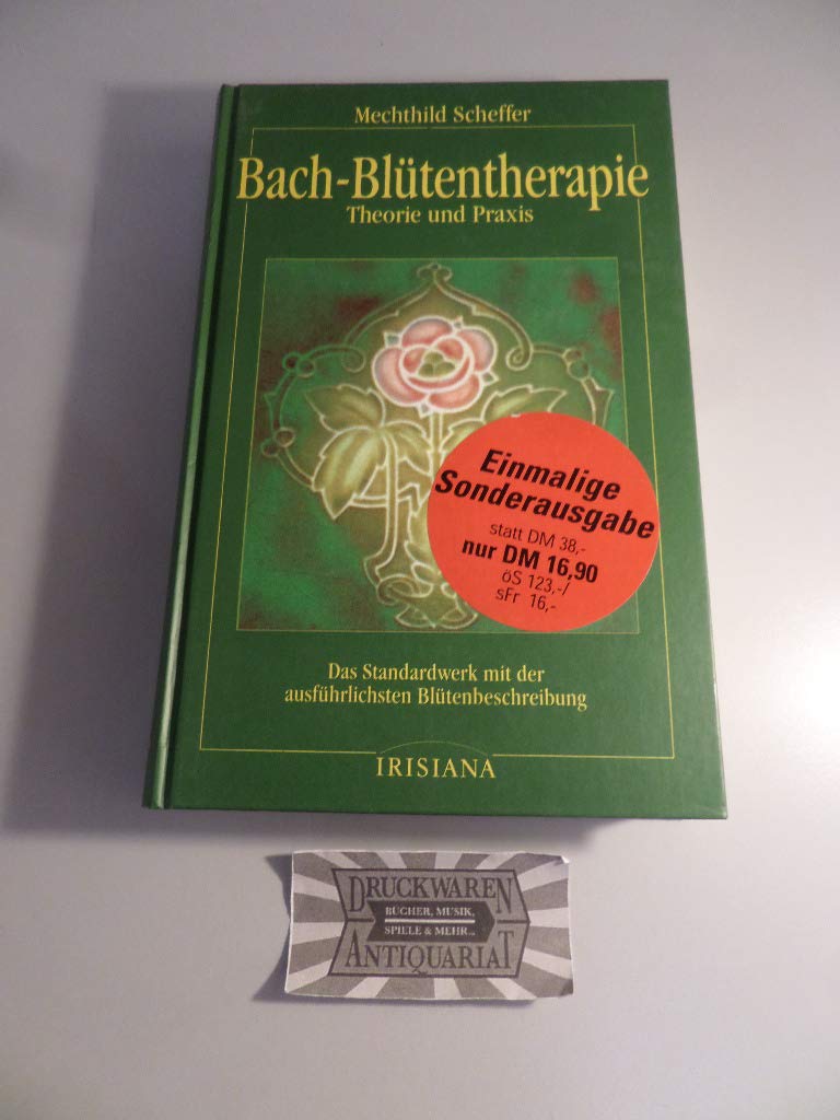 Product Image: Bach- Blütentherapie. Theorie und Praxis