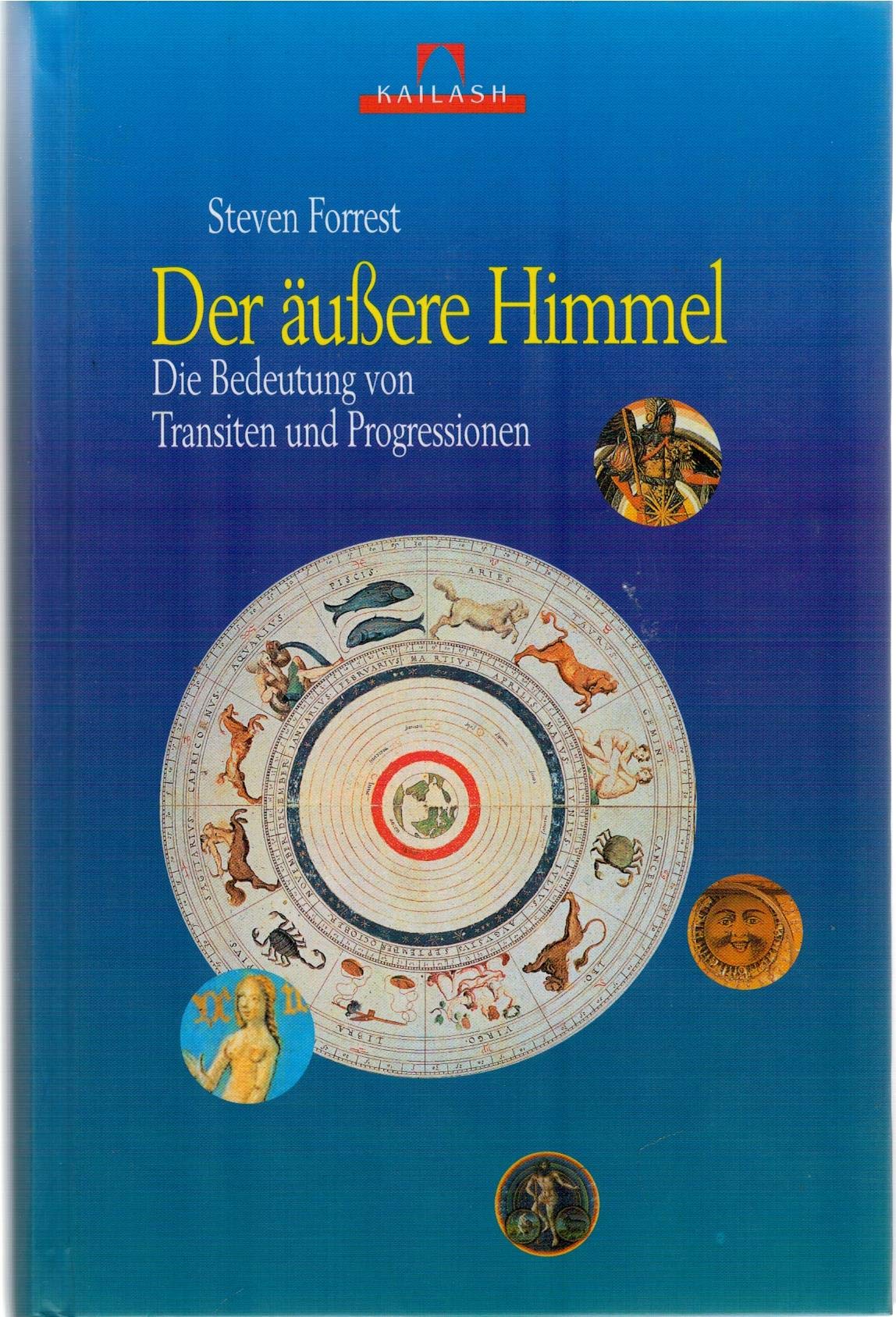 Der äussere Himmel. Die Bedeutung von Transiten und Progressionen Religion & Esotericism