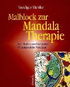 Malblock zur Mandala-Therapie, Bd.1, Von Mythen und Religionen Lifestyle