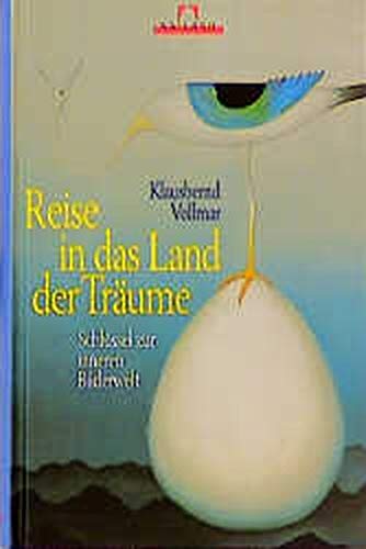 Reise in das Land der Träume. Schlüssel zur inneren Bilderwelt Psychology