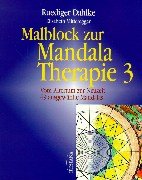 Malblock zur Mandala-Therapie, Bd.3, Vom Altertum zur Neuzeit Lifestyle