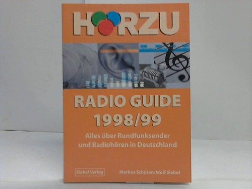 Hörzu Radio Guide 1998/99. Alles über Rundfunksender und Radiohören in Deutschland book