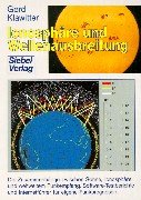 Ionosphäre und Wellenausbreitung. Zusammenhänge zwischen Sonne, Ionosphäre und weltweitem Funkempfang. Software-Testberichte und Internetführer für eigene Funkprognosen Business & Technology