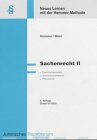 Sachenrecht II (Skripten - Zivilrecht) Law