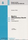 Basics Ö-Recht - Band 2: Verwaltungsrecht (Skripten - Öffentliches Recht) Law