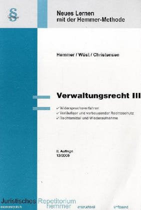 Verwaltungsrecht III (Skripten - Öffentliches Recht) Law