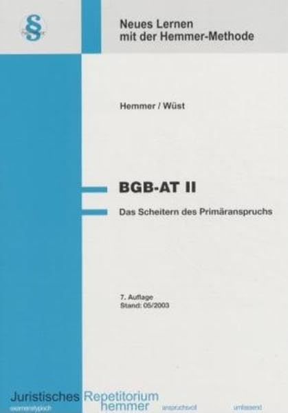 BGB-AT II - Das Scheitern des Primäranspruchs (Skripten - Zivilrecht) Law