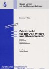 Privatrecht für BWL'er, WiWis und Steuerberater (Skripten - Zivilrecht) Business, Finance & Career