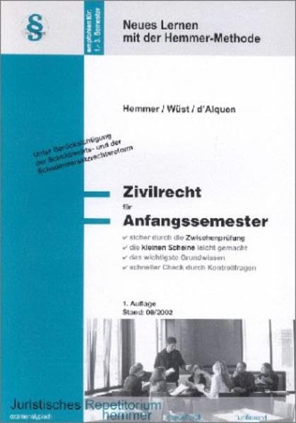 Zivilrecht für Anfangssemester: Zwischenprüfung, Kleine Scheine (Skripten - Zivilrecht) Law
