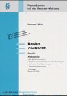 Juristisches Repetitorium hemmer, Bd.1 : Basics Zivilrecht, Tl.6 : Arbeitsrecht. Law
